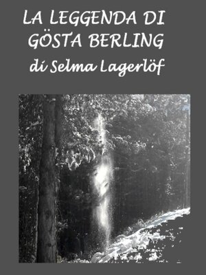 cover image of Leggenda di Gosta Berling, La